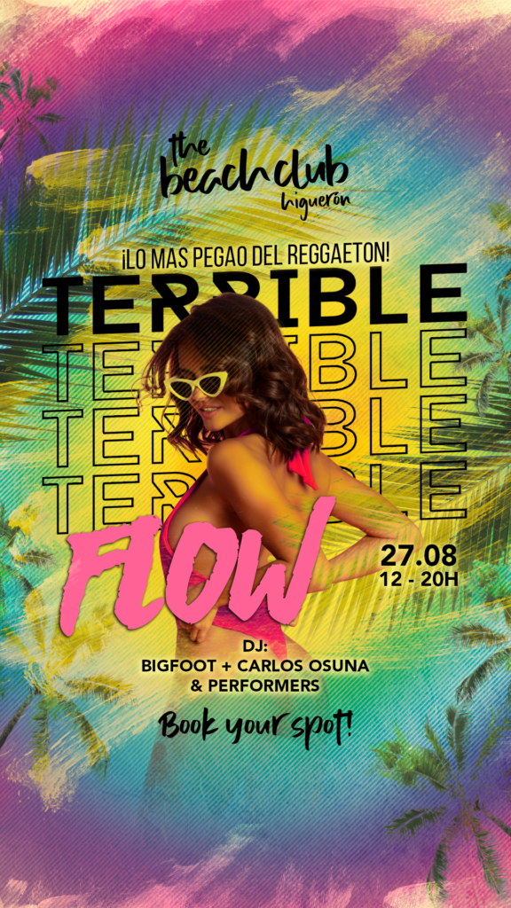 The Beach Club Higuerón - Terrible Flow Party